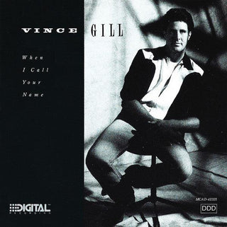 Vince Gill- When I Call Name