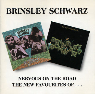 Brainsley Schwarz- Nervous On The Road/The New Favourites Of...