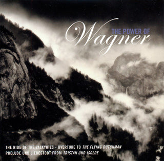 Wagner- The Power Of Wagner