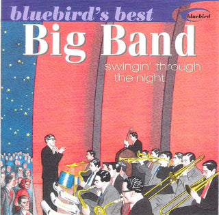 Various- Bluebird's Best Big Band: Swingin' Through The Night