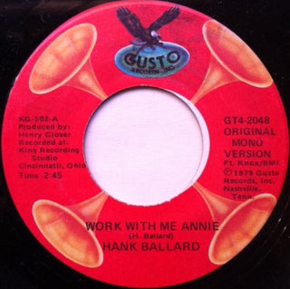 Hank Ballard- Work With Me Annie / Annie Had A Baby