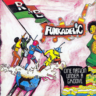 Funkadelic- One Nation Under A Groove