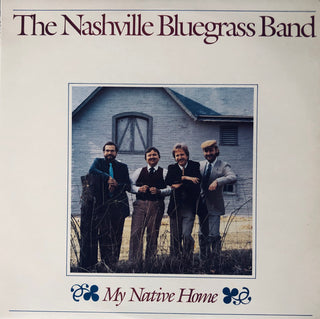 Nashville Bluegrass Band- My Native Home (Used Vinyl)
