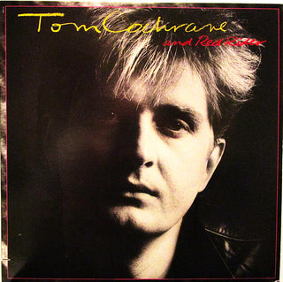 Tom Cochrane And Red Rider- Tom Cochrane And Red Rider (CRC Club Press)