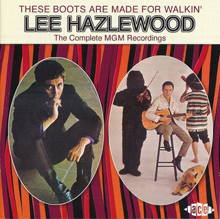 Lee Hazlewood- These Boots Are Made For Walkin'