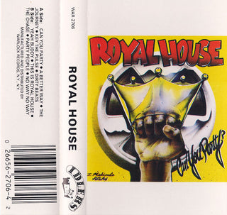 Royal House- Can You Party
