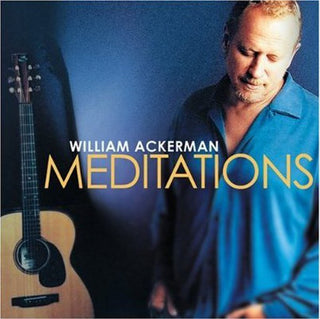 William Ackerman- Meditations