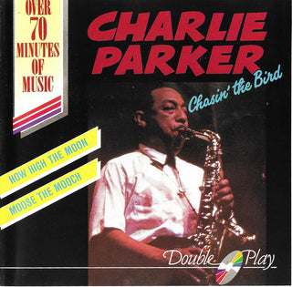 Charlie Parker- Chasin' The Bird