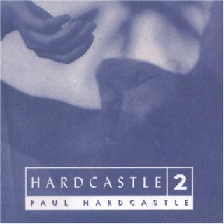 Paul Hardcastle- Hardcastle 2