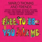Marlo Thomas And Friends- Free To Be... You And Me