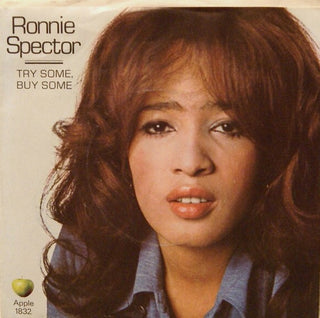Ronnie Spector- Try Some, Buy Some / Tandoori Chicken