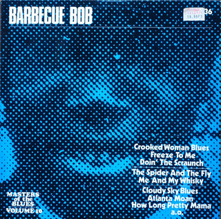 Barbecue Bob- Barbecue Bob (Danish Press) (Used Vinyl)