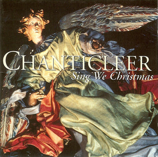 Chanticleer- Sing We Christmas
