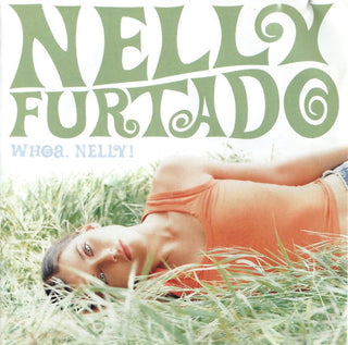 Nelly Furtado- Whoa, Nelly!