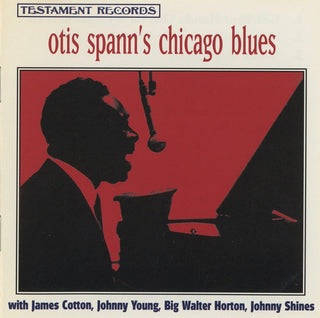 Otis Spann- Otis Spann's Chicago Blues