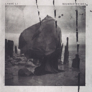 Lykke Li- Wounded Rhymes