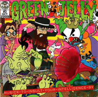 Green Jelly- Musick To Insult Your Intelligence By