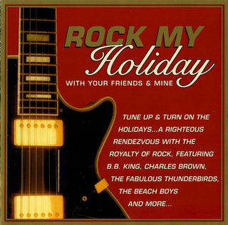 Various- Rock My  Holiday With Your Friends And Mine