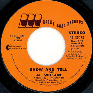 Al Wilson- Show And Tell/Listen To Me