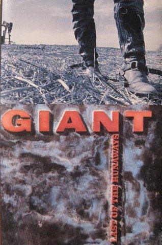 Giant– Last Of The Runaways (Sealed)