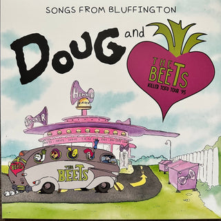 Doug & The Beets- Songs From Bluffington ("Nick Logo" Orange/Red In Clear w/ Green Splatter Vinyl, Ltd. To 350)