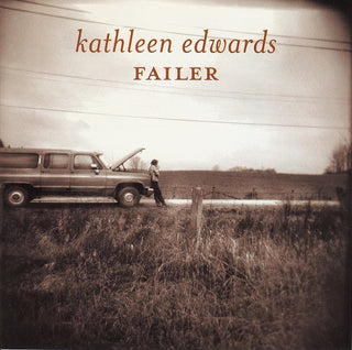 Kathleen Edwards- Failer