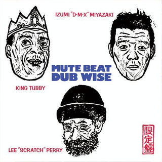 Mute Beat- Dub Wise (2002 Japanese Reissue)