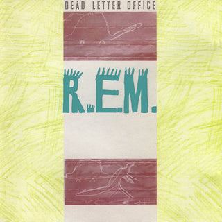R.E.M. – Dead Letter Office