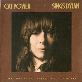 Cat Power- Sings Dylan (The 1966 Royal Albert Hall Concert)