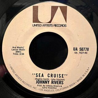 Johnny Rivers- Sea Cruise / Our Lady Of The Well