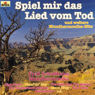 Fred Schultheiss- Spiel Mir Das Lied Vom Tod (Once Upon A Time In The West)