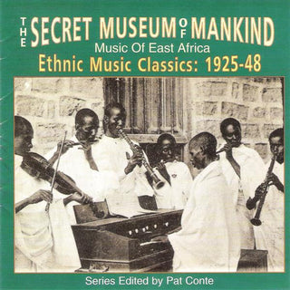 Various- The Secret Museum of Mankind (Music of East Africa)