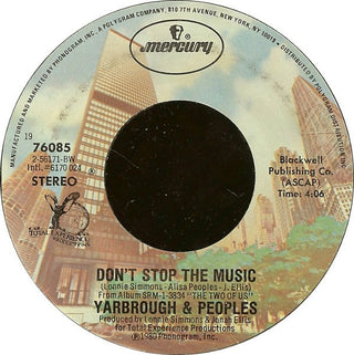 Yarbrough & Peoples- Don't Stop The Music / You're My Song