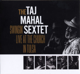 Taj Mahal Sextet– Swingin' Live At The Church In Tulsa (Scratch Through Barcode)