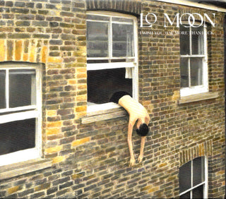 Lo Moon– I Wish You Way More Than Luck