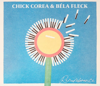 Chick Corea & Béla Fleck- Remembrance