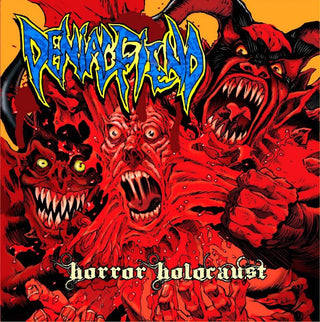 Denial Fiend- Horror Holocaust