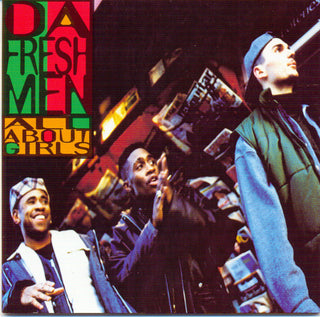Da Fresh Man- All About Girls