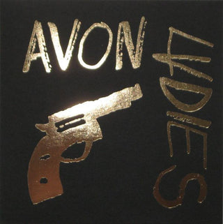 Avon Ladies– Guns & Gold