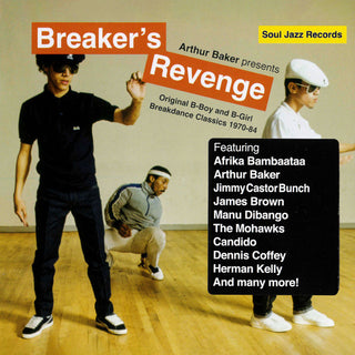 Arthur Baker – Breaker's Revenge (Original B-Boy & B-Girl Breakdance Classics 1970-84)