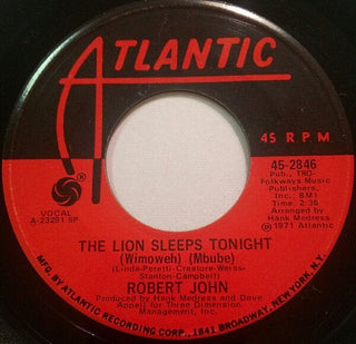 Robert John- The Lion Sleeps Tonight (Wimoweh) (Mbube)/Janet (In Atlantic Sleeve. Corner Clipped)