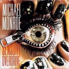 Michael Monroe- Sensory Overdrive