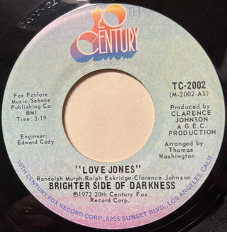 Brighter Side Of Darkness- Love Jones / I'm The Guy