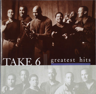 Take 6- Greatest Hits