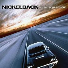 Nickleback- All The Right Reasons