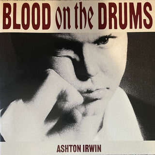 Ashton Irwin (5 Seconds Of Summer)- Blood On The Drums (Red/Black Splatter Vinyl, No Signed Insert) (Used Vinyl)