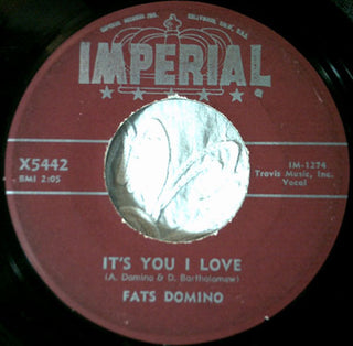 Fats Domino- It's You I Love / Valley Of Tears