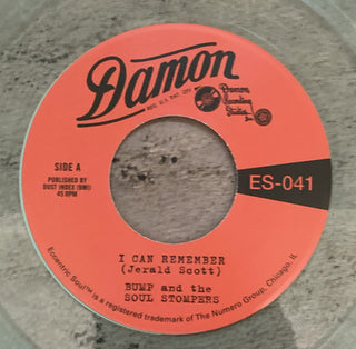 Bump And The Soul Stompers– I Can Remember / Standing On The Outside (Clear 7")
