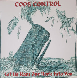 Coos Control- Let Us Ram Our Rock Into You (Blue Vinyl)