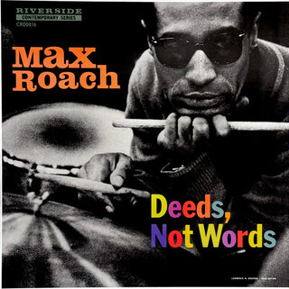 Max Roach- Deeds, Not Words (RSDBF24 180g Vinyl Reissue) (Used Vinyl)